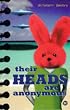 Their Heads Are Anonymous