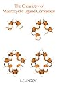 The Chemistry of Macrocyclic Ligand Complexes (Cambridge Texts in Chemistry & Biochemistry) (Cambridge Texts in Chemistry and Biochemistry)