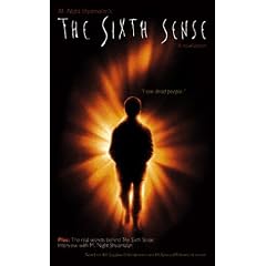The Sixth Sense: Movie Novelisation (Film Tie in)