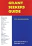 Grant Seekers Guide: Foundations That Support Social and Economic Justice (Grant Seekers Guide, 5th ed)