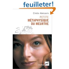 Petite m�taphysique du meurtre