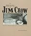 The Rise & Fall of Jim Crow: The African-American Struggle Against Discrimination, 1865-1954 (Social Studies, History of the United States Series)