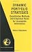 Dynamic Portfolio Strategies: Quantitative Methods and Empirical Rules for Incomplete Information (International Series in Operations Research and Management Science, Volume 47)