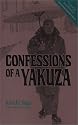 Confessions of a Yakuza: A Life in Japan's Underworld