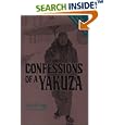 Confessions of a Yakuza: A Life in Japan's Underworld