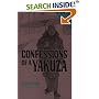 Confessions of a Yakuza: A Life in Japan's Underworld