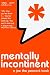 Mentally Incontinent
