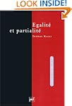 Egalit� et partialit�