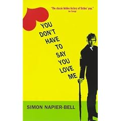 You Don't Have to Say You Love Me