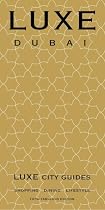 LUXE Dubai (LUXE City Guides)