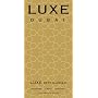 LUXE Dubai (LUXE City Guides)