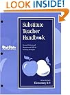 Substitute Teacher Handbook K-8, Fifth Edition