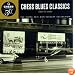 Chess Blues Classics: 1957-1967