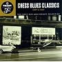 Chess Blues Classics: 1957-1967