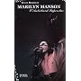 Marylin Manson : L'Ant�christ Superstar