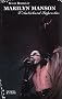 Marilyn Manson : L'Ant�christ Superstar