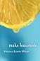 Make Lemonade
