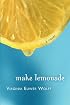 Make Lemonade