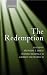 The Redemption: An Interdisciplinary Symposium on Christ as Redeemer