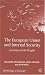 Book The European Union and Internal Security: Guardian of the People?