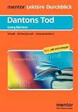 Dantons Tod: Inhalt. Hintergrund. Interpretation