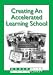 Book Creating an Accelerated Learning School (Accelerated Learning) (Accelerated Learning)