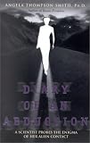 Diary of an Abduction: A Scientist Probes the Enigma of Her Alien Contact