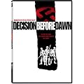 Decision Before Dawn
