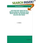 Exploratory Analysis of Metallurgical Process Data with Neural Networks and Related... by  C. Aldrich