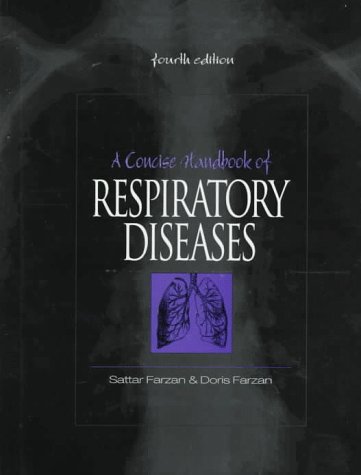 Concise Handbook of Respiratory Diseases, The (4th Edition)