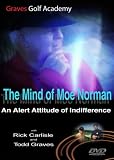 The Mind of Moe Norman with Todd Graves and Rick Carlisle