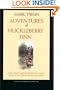 Adventures of Huckleberry Finn (Mark Twain Library)