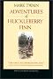 Adventures of Huckleberry Finn (Mark Twain Library) Adventures of Huckleberry Finn (Mark Twain Library)
