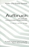 Aufbruch ins Land der unbegrenzten M�glichkeiten. Studieren, Arbeiten und Leben in den USA: Tips f�r Neuank�mmlinge.
