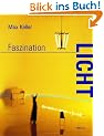 Faszination Licht