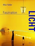 Faszination Licht