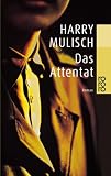 Das Attentat