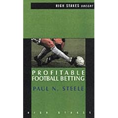 Profitable Football Betting (High Stakes: Soccer)