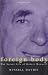 Foreign Body: Secret Life of Robert Maxwell
