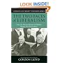 The Two Faces of Liberalism: How the Hoover-Roosevelt Debate Shapes the 21st Century (Conflicts & Trends in Business Ethics)
