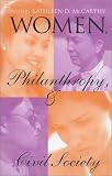 Women, Philanthropy, and Civil Society (Philanthropic Studies)