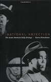 National Abjection: The Asian American Body Onstage
