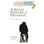A Short History of Progress
