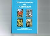Pflanzen-Rarit&auml;ten aus aller Welt - 