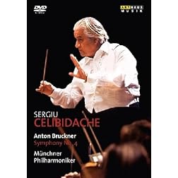 Celibidache Conducts Bruckner: Symphony No. 4