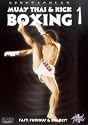 Muay Thai And Kick Boxing - Vol. 1 [DVD]