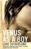 Venus as a Boy: A Novel