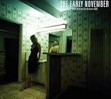 The Early November -  The Room's Too Cold