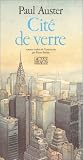 Cité de verre par Paul Auster Cité de verre par Auster
