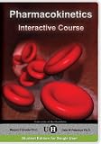Pharmacokinetics: An Interactive Course (Topics in Biosciences)
